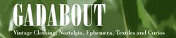 Gadabout