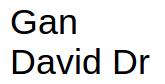 Gan David Dr