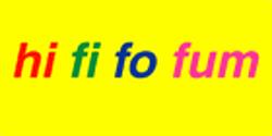 Hi Fi Fo Fum