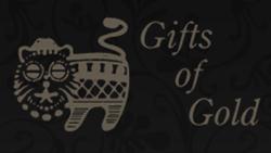 Gifts Of Gold