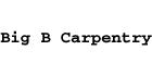 Big B Carpentry