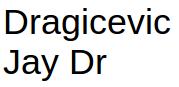 Dragicevic Jay Dr