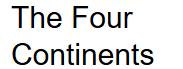 Four Continents The