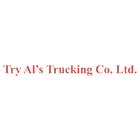 Try Al's Trucking Co Ltd
