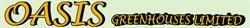 Oasis Greenhouses Ltd