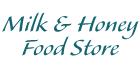 Milk & Honey Food Store
