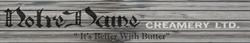 Notre Dame Creamery Ltd.