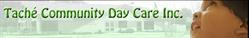 Tache Community Day Care