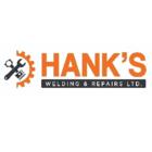 Hank's Welding & Repair Ltd