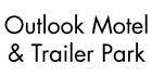 Outlook Motel & Trailer Park