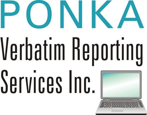 Ponka Verbatim Reporting Services Inc.