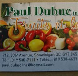 Dubuc Paul Fruits & Legumes Incorporated