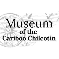 Museum Of The Cariboo & Chilcotin