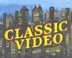 Classic Video
