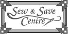 Sew & Save Centre Ltd