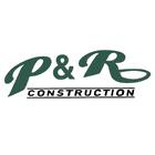 P & R Construction