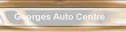 Georges Auto Centre