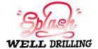 Splash Well Drilling