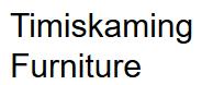 Timiskaming Furniture