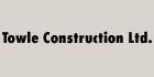 Towle Construction Ltd