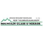 Mountain Glass & Mirror