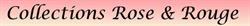 Collections Rose & Rouge