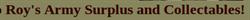 Roys Army Surplus & Collectibles