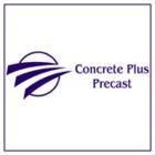 Concrete Plus Precast