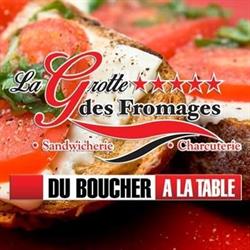 La Grotte des Fromages