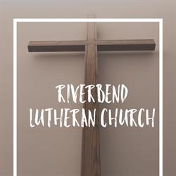 Riverbend Lutheran Church