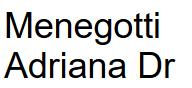 Menegotti Adriana Dr