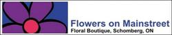 Flowers On Main Street Schomberg