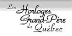 Les Horloges Grand-Père du Québec