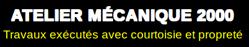 Atelier de Mécanique 2000 Enr
