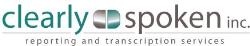 Clearly Spoken Court Reporting & Transcription Services
