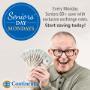 Every Monday seniors 60+ will receive exclusive exchange rates on over 160 different currencies, better rates of on services such as wires, drafts, and money transfers and low to no fees! Every Monday seniors 60+ will receive exclusive exchange rates on over 160 different currencies, better rates of on services such as wires, drafts, and money transfers and low to no fees!