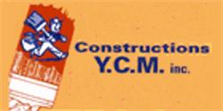 Constructions Y C M Inc