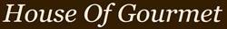 House Of Gourmet