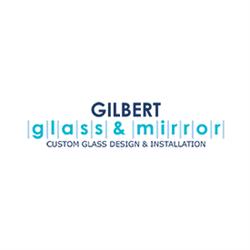 Gilbert Glass & Mirror Inc