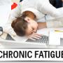 Chronic Fatigue Chronic Fatigue
