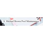 S Michael Brown Pool&Spa Maintenance