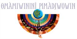 Omamiwinini Pimadjwowin