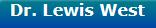 West, Lewis P Dds