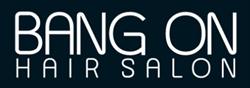 Bang On Hair Salon in St. Catharines