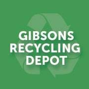 Gibsons Recycling Depot