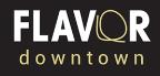 Flavor Downtown