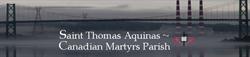 St Thomas Aquinas Canadian Martyre Parish Office