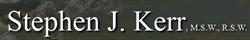 Kerr J Stephen Msw Rsw