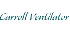 Carroll Ventilator