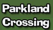 Parkland Crossing